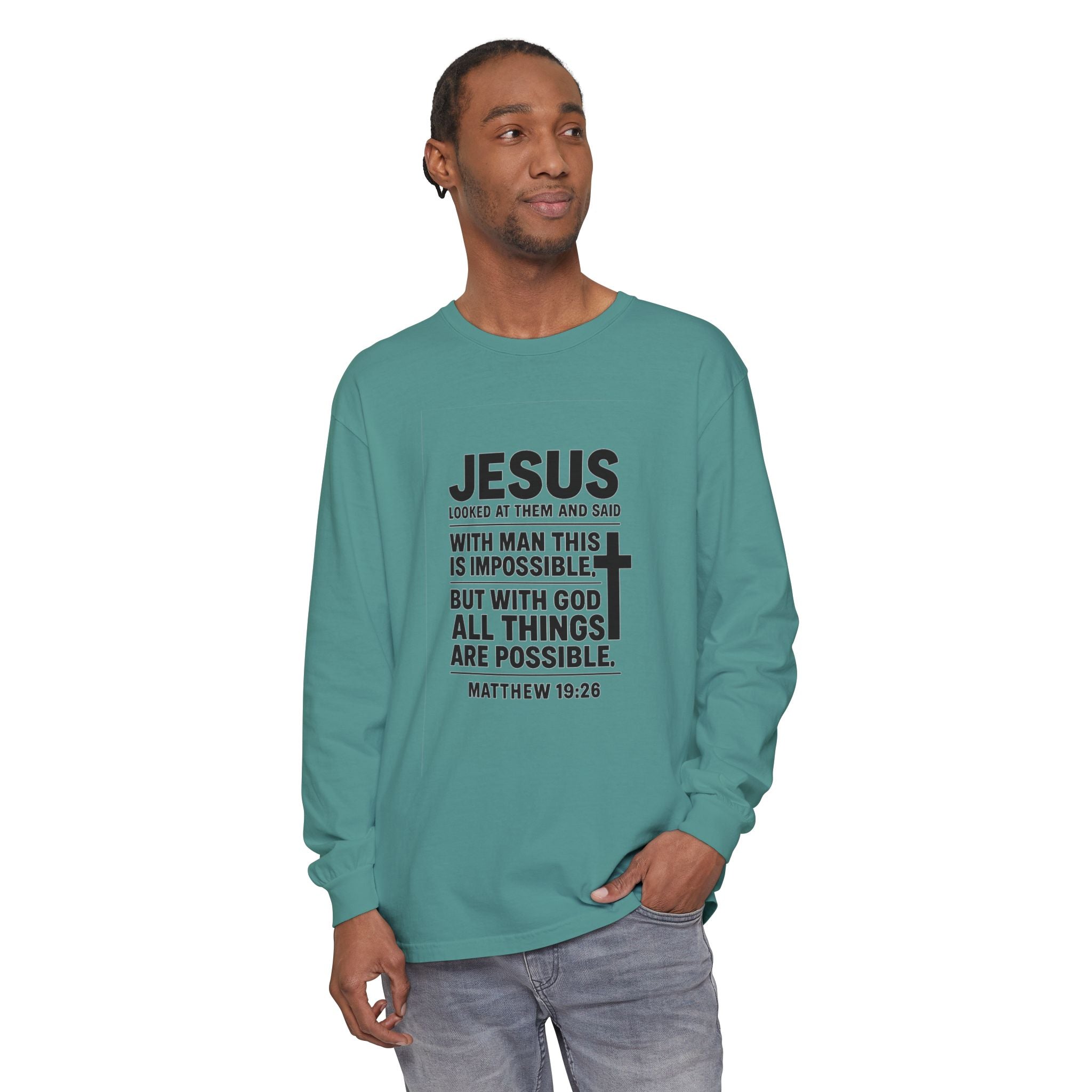 Christian Long Sleeve T-Shirt — "With God All Things Are Possible" (Matthew 19:26)
