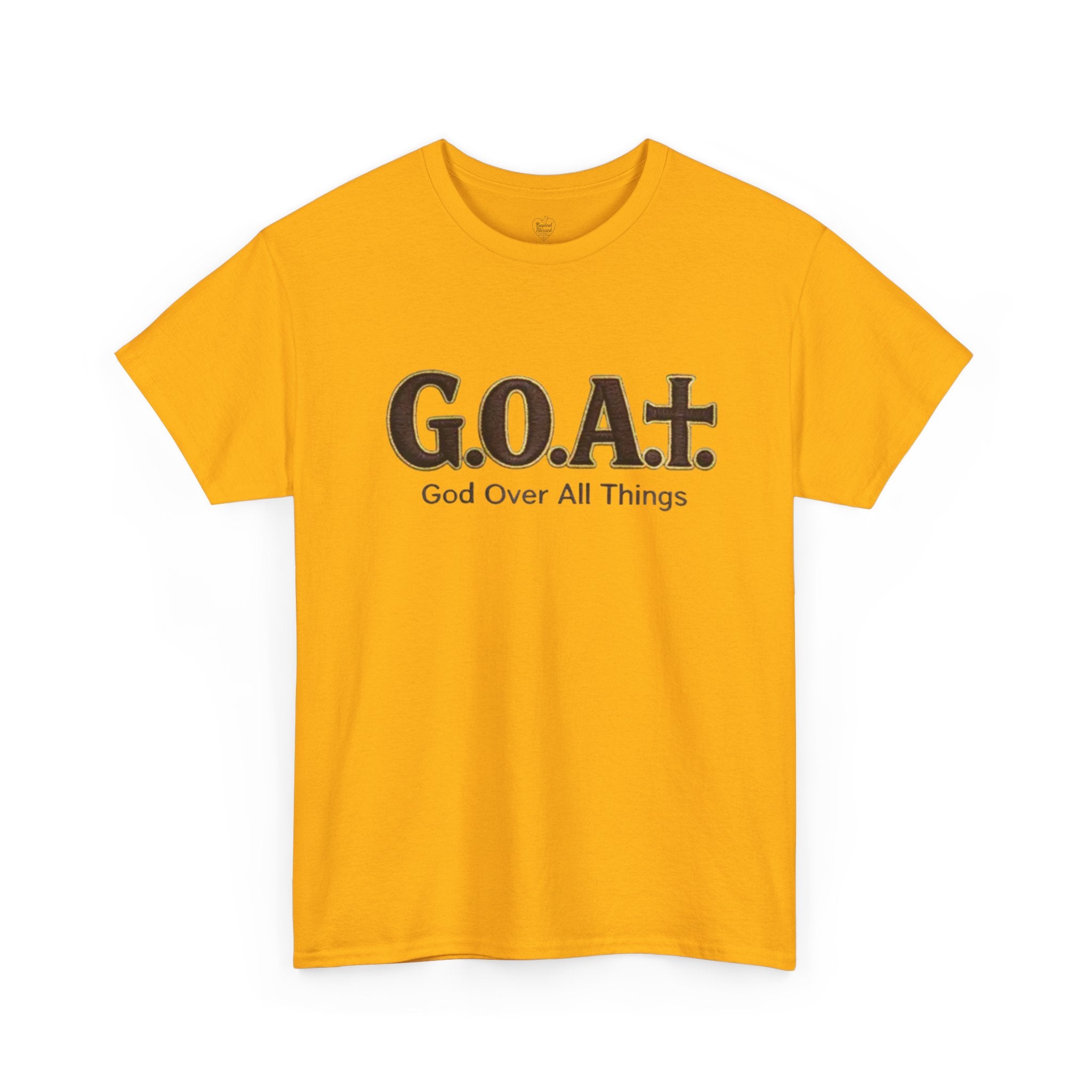 GOAT God Above All Things Christian Tee – New Design Gold