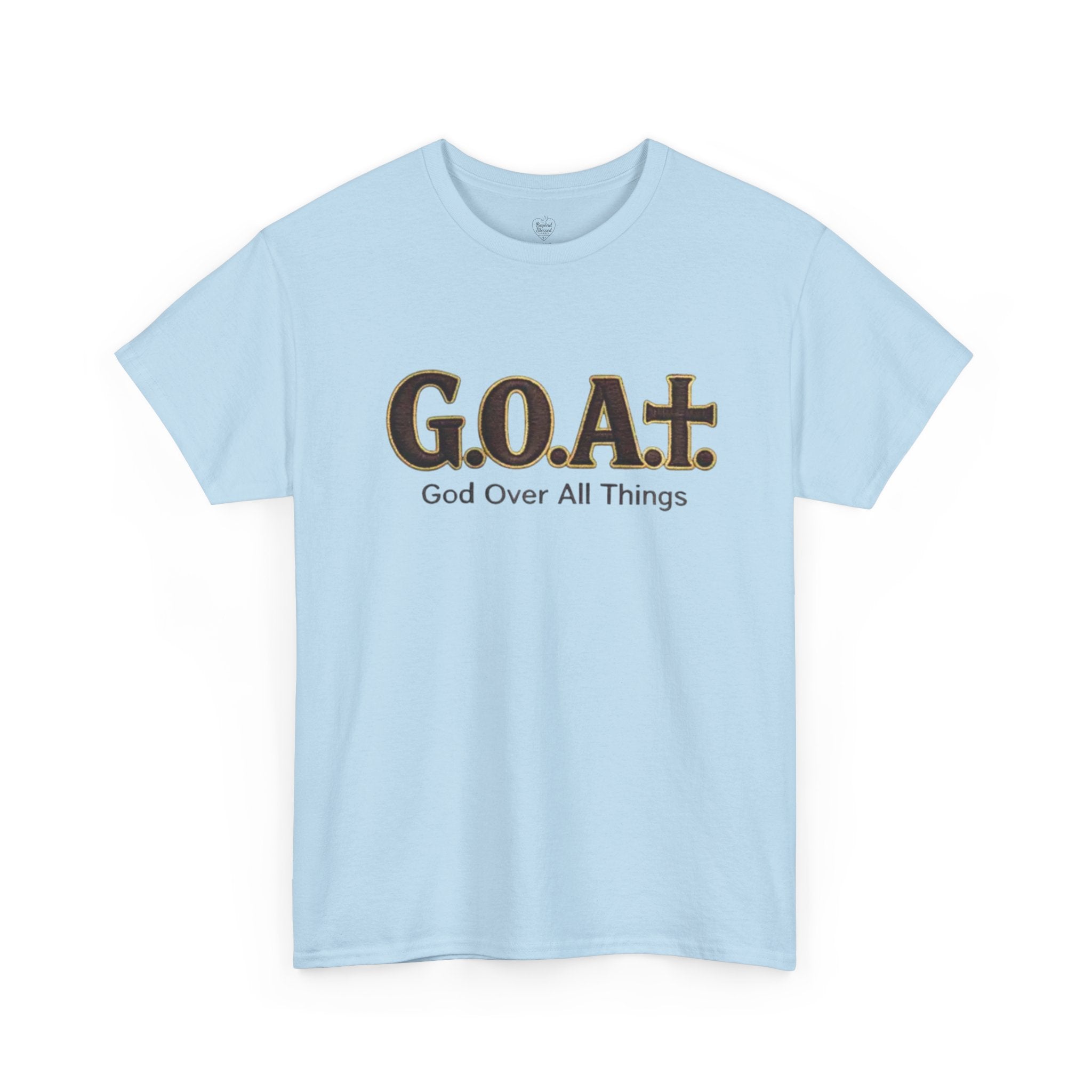 GOAT God Above All Things Christian Tee – New Design Light Blue
