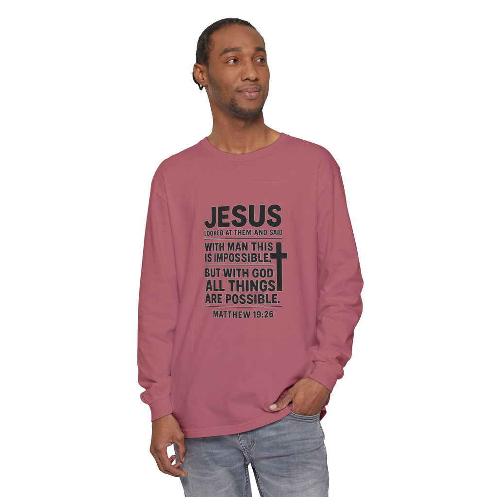 Christian Long Sleeve T-Shirt — "With God All Things Are Possible" (Matthew 19:26)