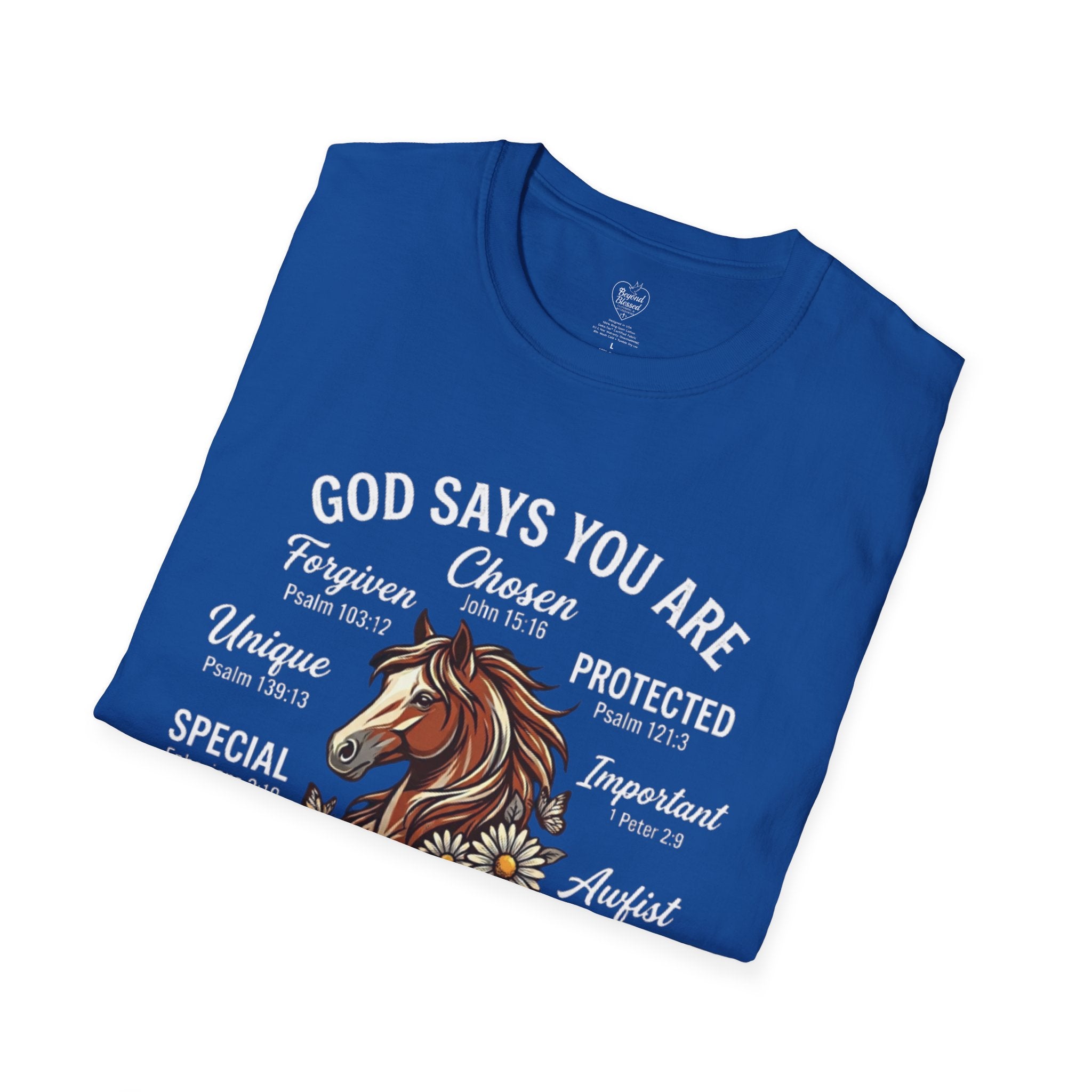 Christian T-Shirt — "God Says You Are" Inspirational Faith Tee