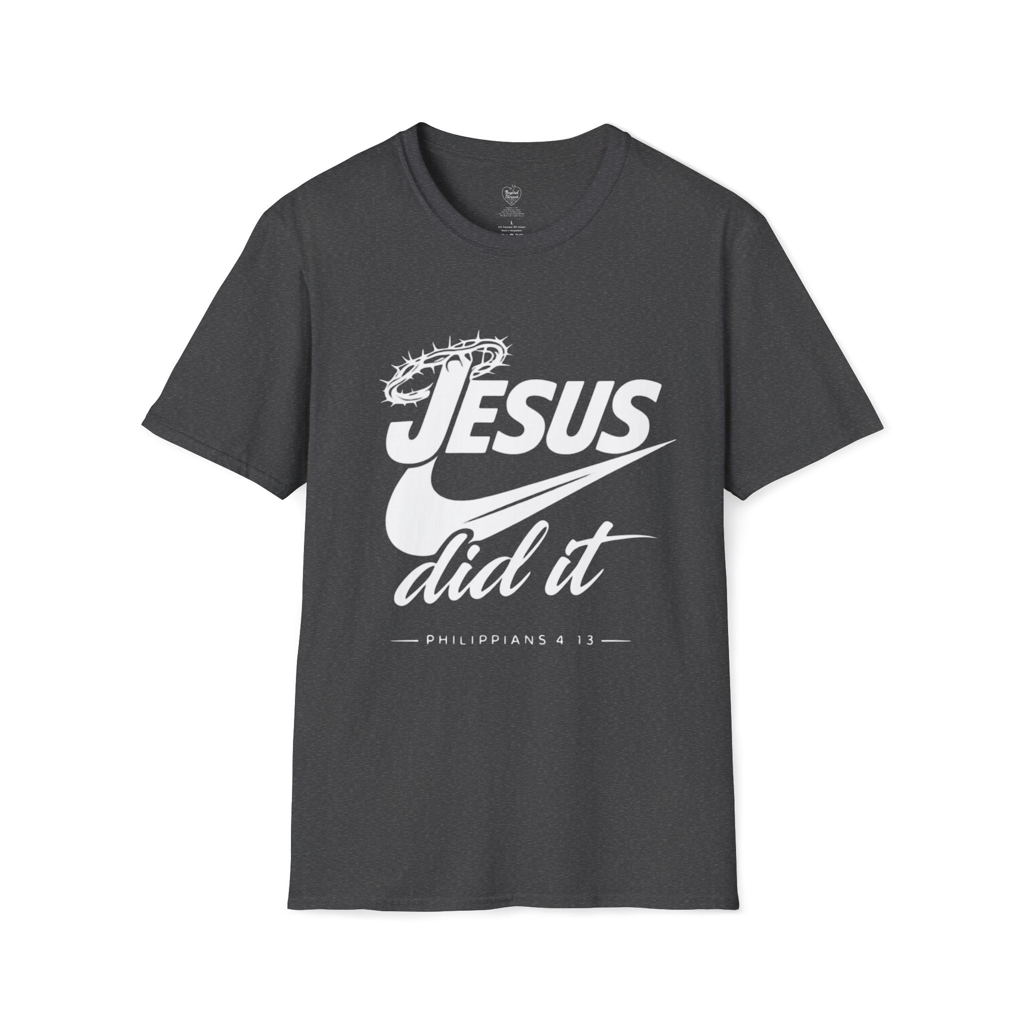 Jesus Did It T-Shirt 2— Philippians 4:13 Crown of Thorns Christian Tee Dark Heather