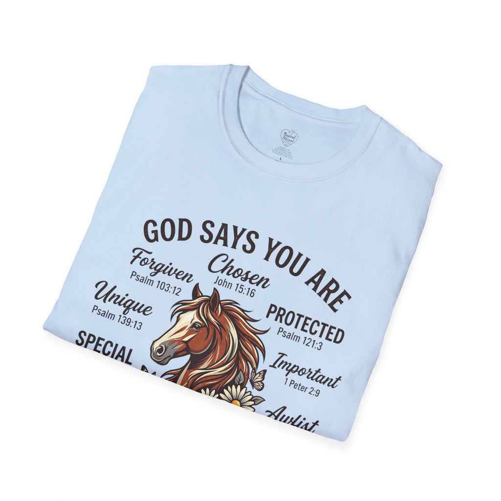 Christian T-Shirt — "God Says You Are" Inspirational Faith Tee