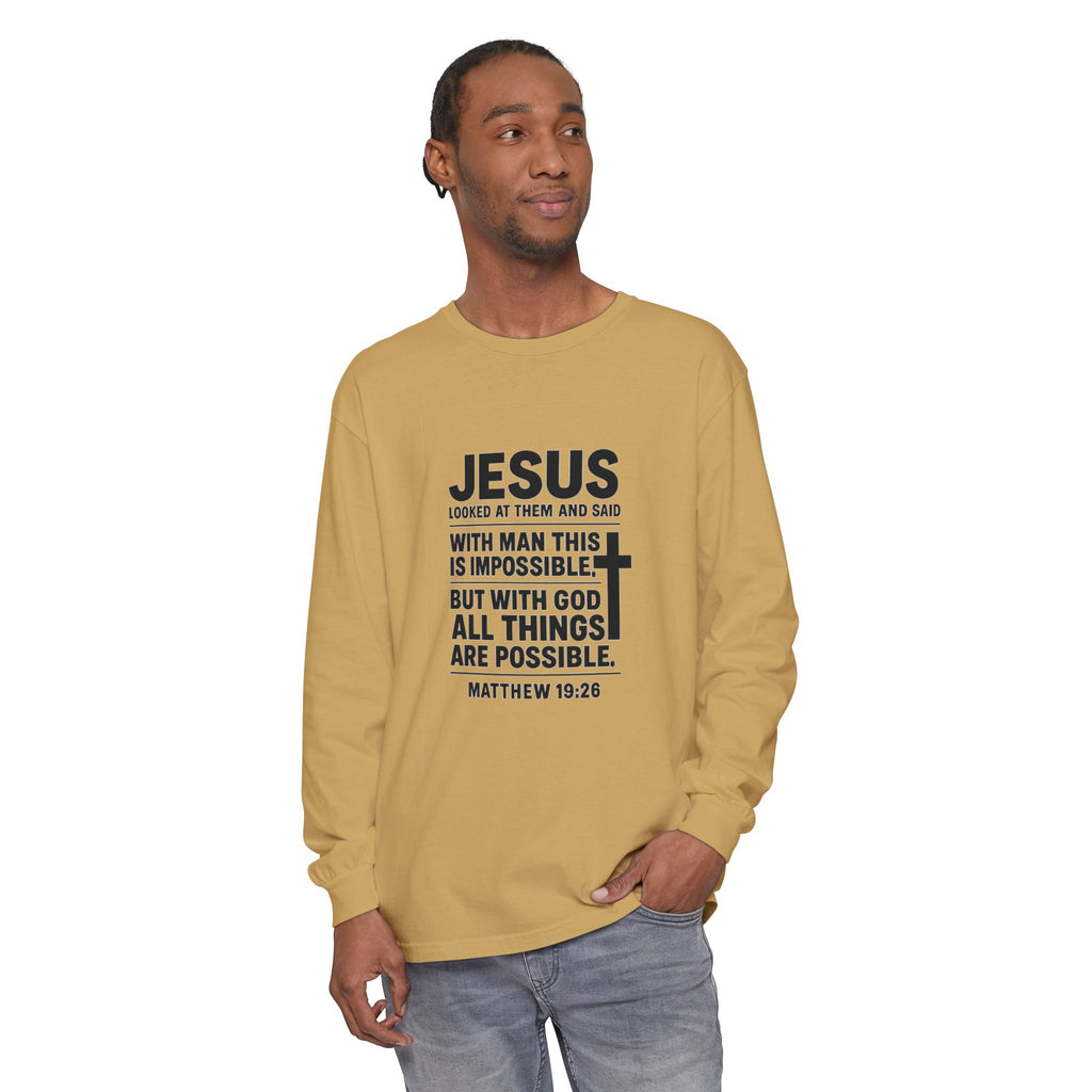 Christian Long Sleeve T-Shirt — "With God All Things Are Possible" (Matthew 19:26)