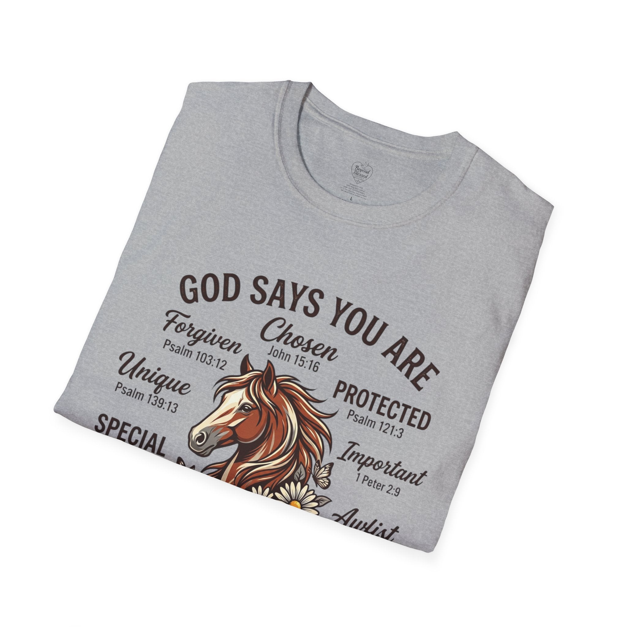 Christian T-Shirt — "God Says You Are" Inspirational Faith Tee