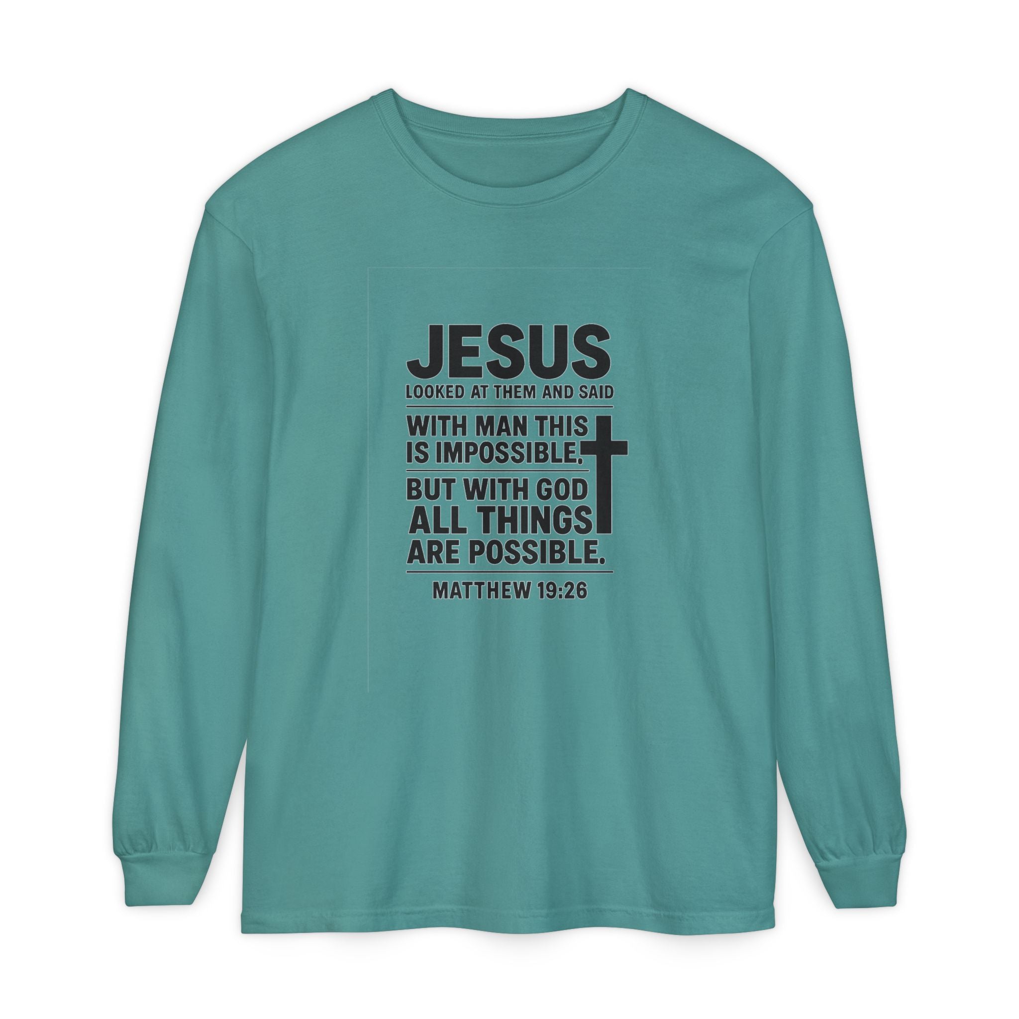 Christian Long Sleeve T-Shirt — "With God All Things Are Possible" (Matthew 19:26) Seafoam