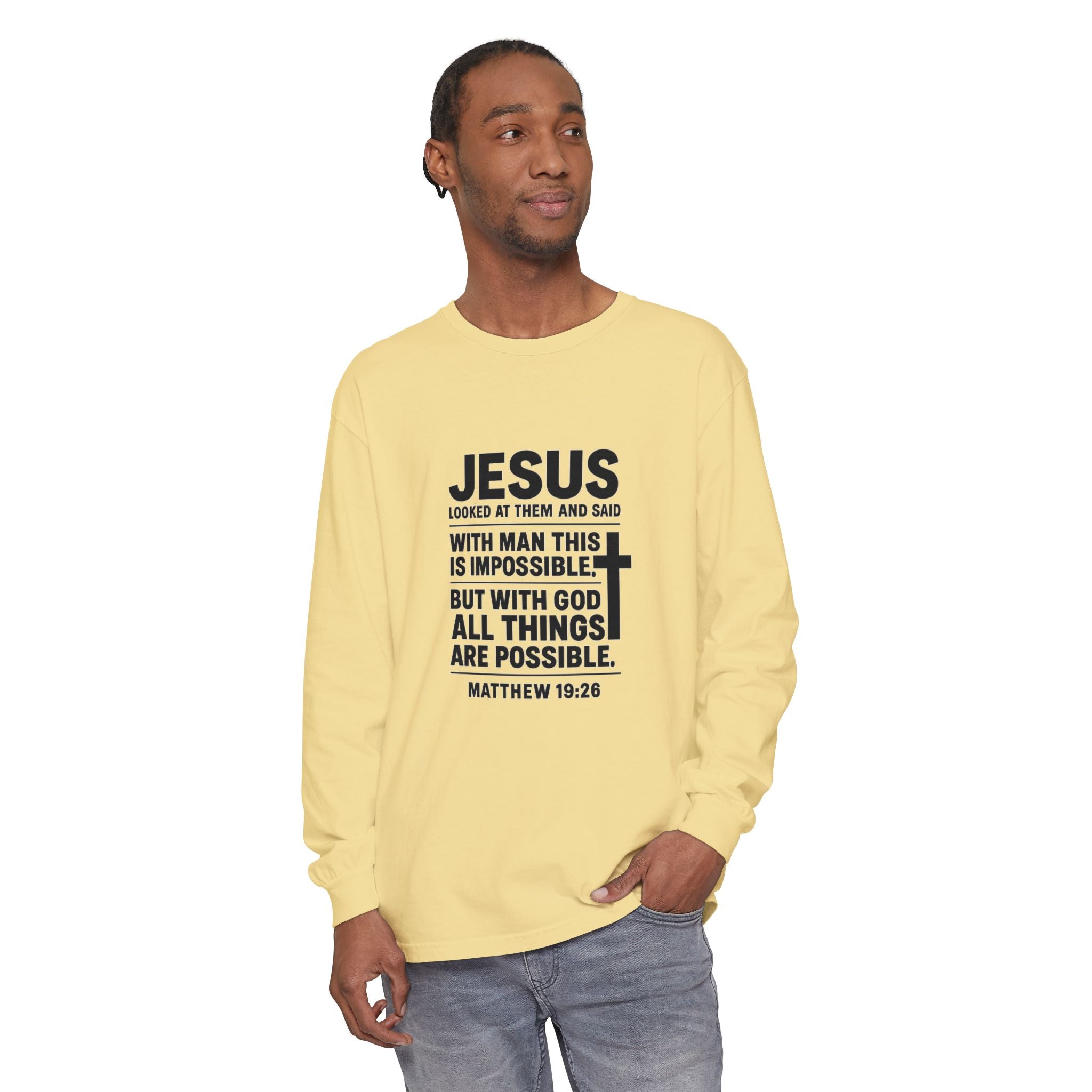 Christian Long Sleeve T-Shirt — "With God All Things Are Possible" (Matthew 19:26)