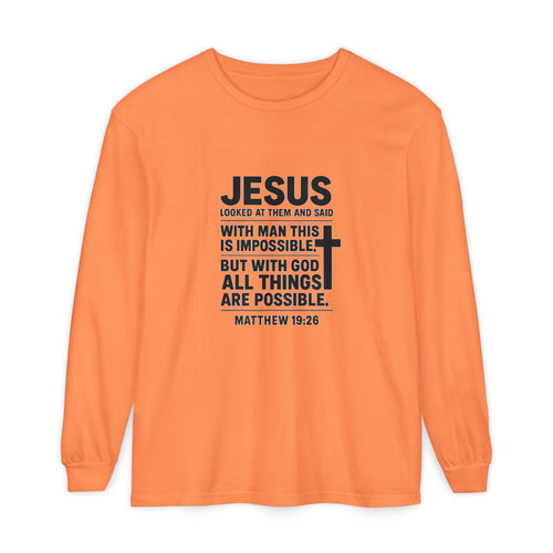 Christian Long Sleeve T-Shirt — "With God All Things Are Possible" (Matthew 19:26) Melon