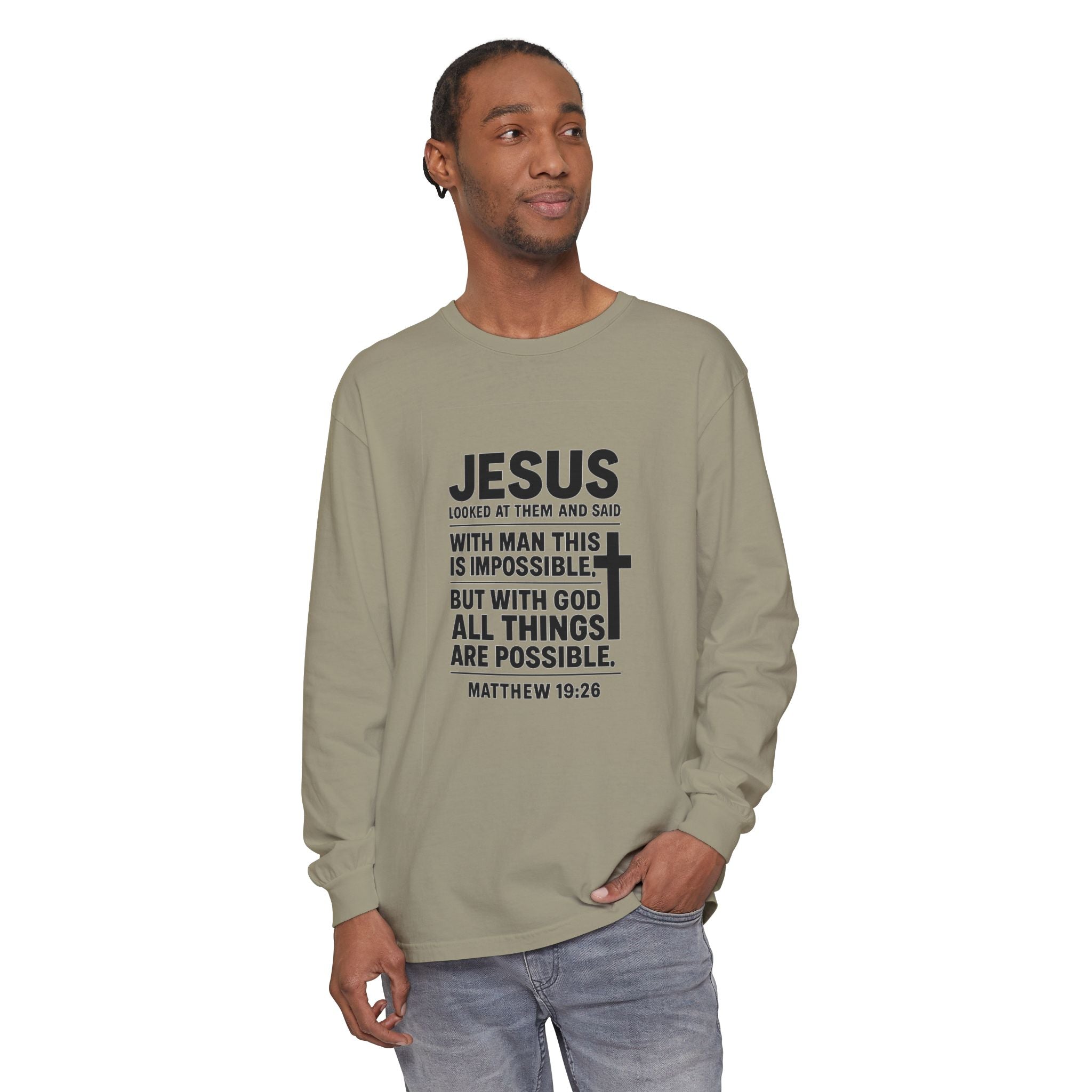 Christian Long Sleeve T-Shirt — "With God All Things Are Possible" (Matthew 19:26)