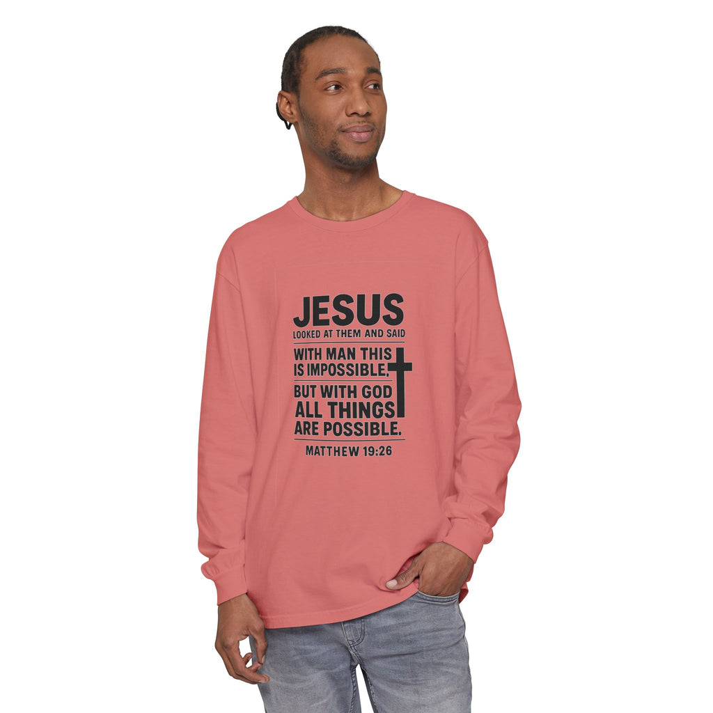 Christian Long Sleeve T-Shirt — "With God All Things Are Possible" (Matthew 19:26)