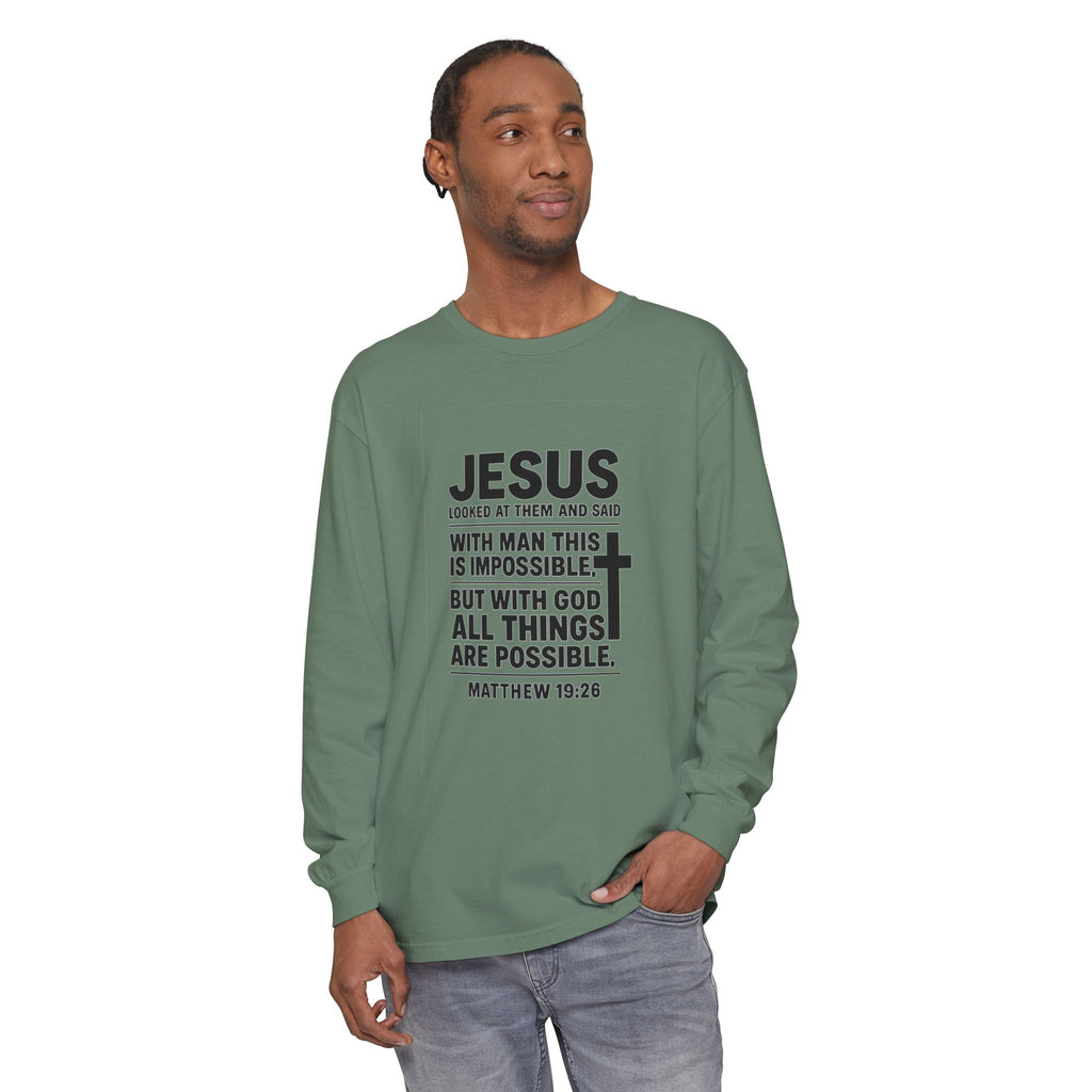 Christian Long Sleeve T-Shirt — "With God All Things Are Possible" (Matthew 19:26)