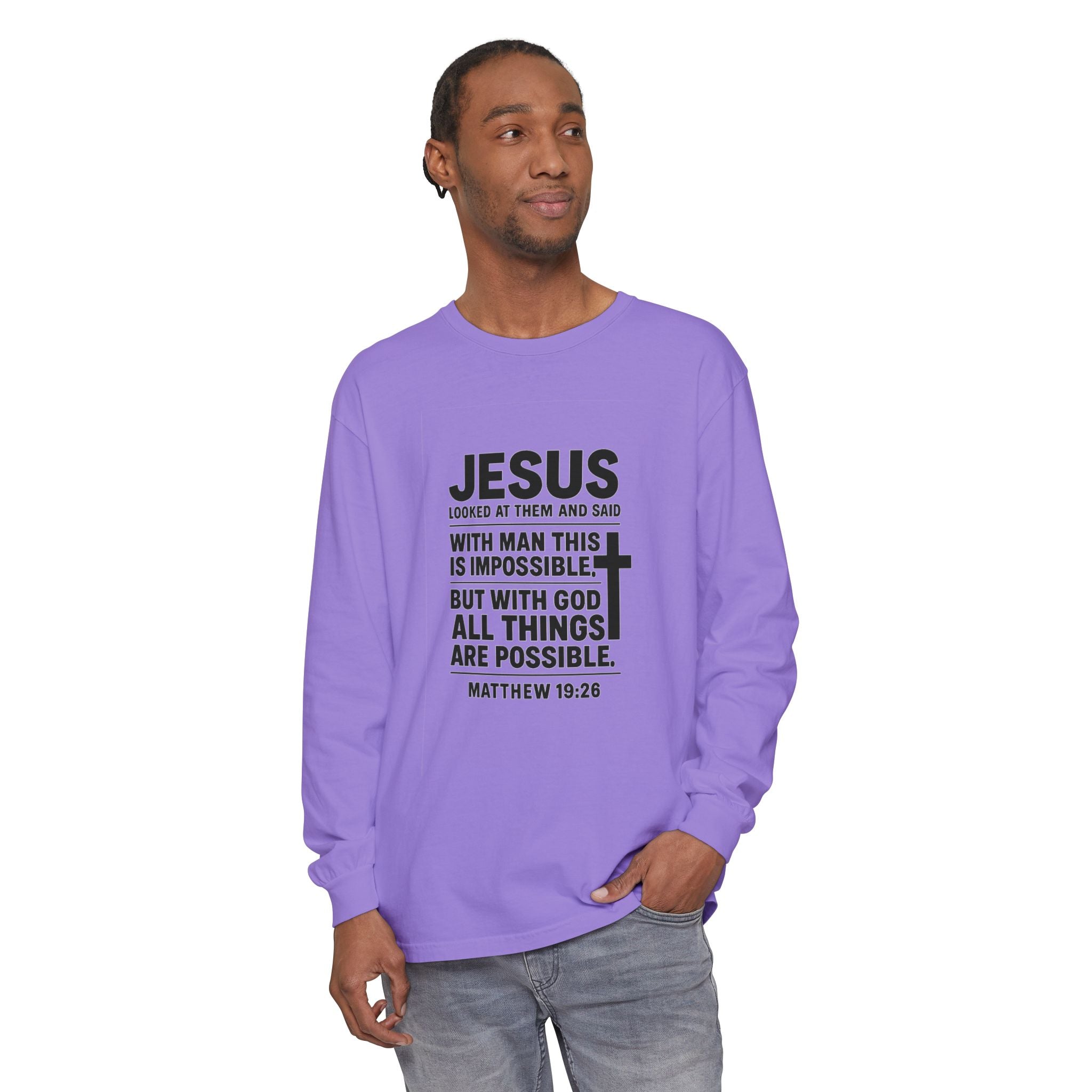 Christian Long Sleeve T-Shirt — "With God All Things Are Possible" (Matthew 19:26)
